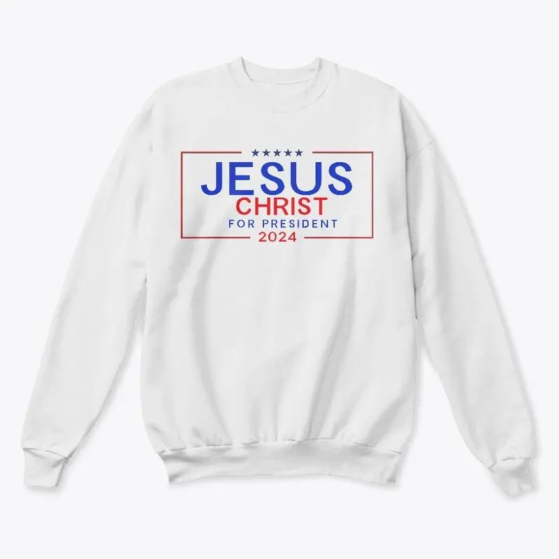 Jesus Christ for President